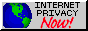 Internet privacy NOW